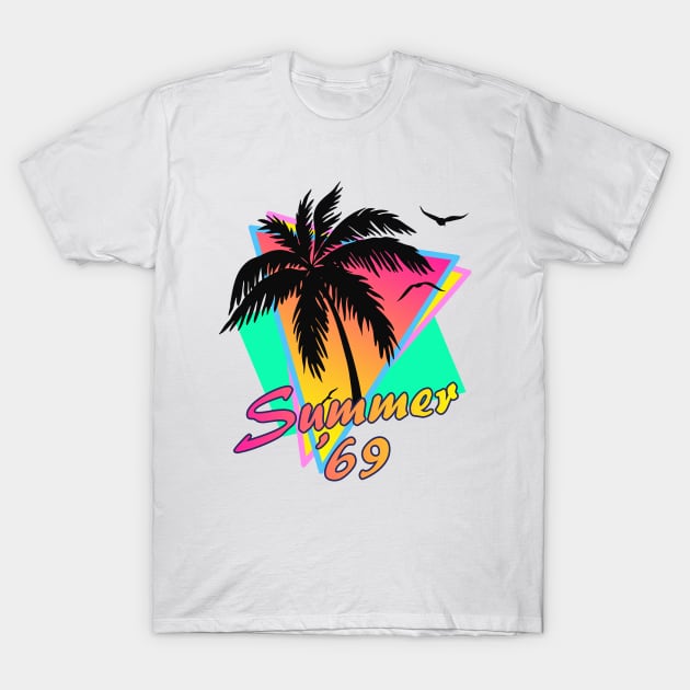 Summer Of 69 T-Shirt by Nerd_art